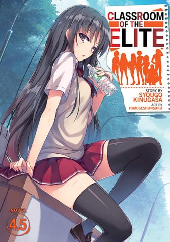 Classroom of the Elite Light Novel Vol 4.5 Classroom of the Elite Light Novel Vol 4.5