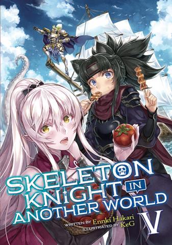 Skeleton Knight in Another World Light Novel Vol 5