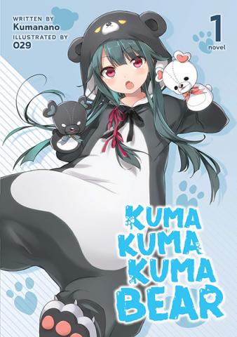 Kuma Kuma Kuma Bear Light Novel Vol 1