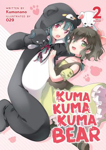 Kuma Kuma Kuma Bear Light Novel Vol 2