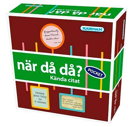 När då då - Kända citat