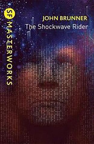 The Shockwave Rider The Shockwave Rider