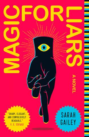 Magic for Liars Magic for Liars