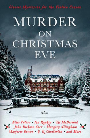 Murder on Christmas Eve: Mysteries for the Festive Season