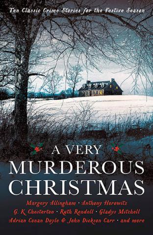 A Very Murderous Christmas: Crime Stories for the Festive Season
