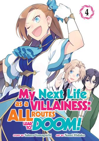 My Next Life as a Villainess: All Routes Lead to Doom! Vol 4