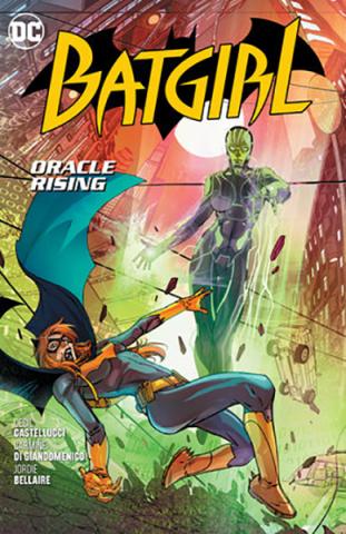 Batgirl Vol 7: Oracle Rising