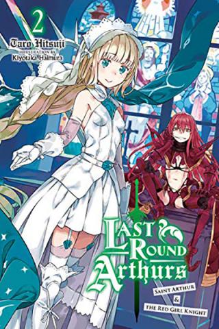 Last Round Arthurs Light Novel 2