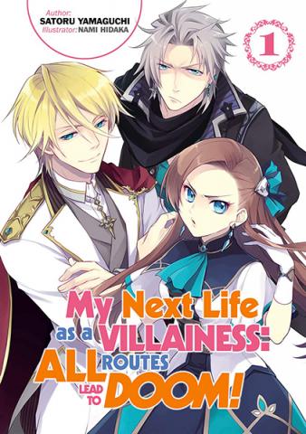 My Next Life as a Villainess: All Routes Lead to Doom! Novel 1
