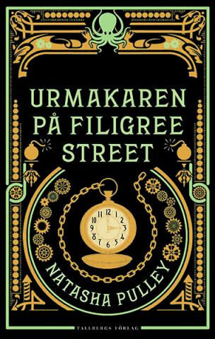 Urmakaren på Filigree Street Urmakaren på Filigree Street