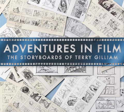 Adventures in Film: The Storyboards of Terry Gilliam