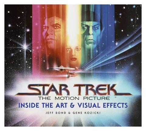 Star Trek: The Motion Picture - Inside the Art and Visual Effects