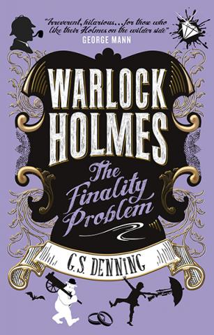 Warlock Holmes: The Finality Problem Warlock Holmes: The Finality Problem