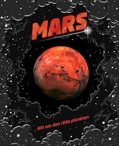 Mars: allt om den röda planeten