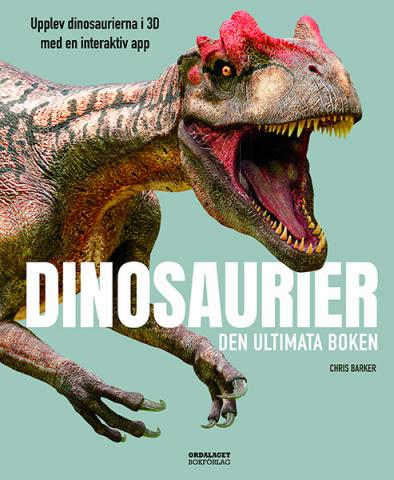 Dinosaurier - den ultimata boken