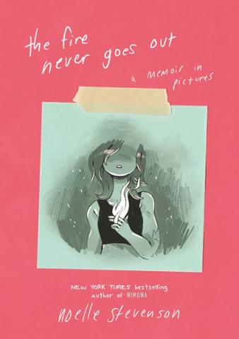 The Fire Never Goes Out - A Memoir in Pictures The Fire Never Goes Out - A Memoir in Pictures
