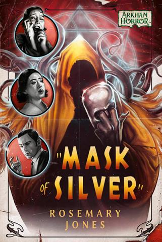 Arkham Horror: Mask of Silver