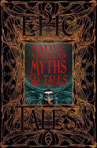 Native American Myths & Tales Native American Myths & Tales