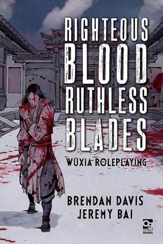 Righteous Blood, Ruthless Blades: Wuxia Roleplaying