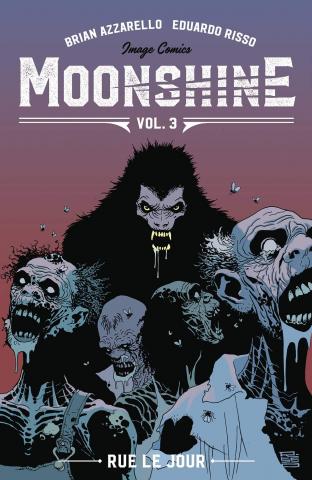 Moonshine Vol 3: Rue Le Jour