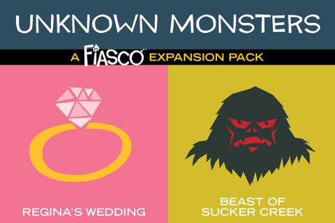 Fiasco (Revised) RPG - Unknown Monsters Expansion Pack