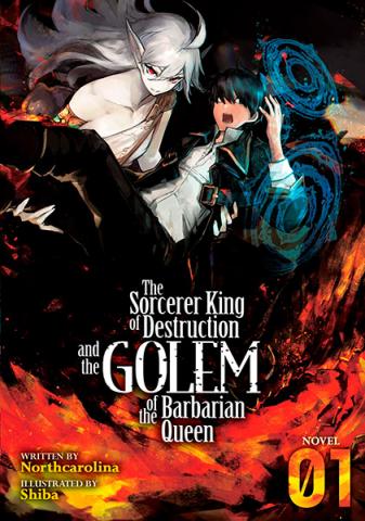 Sorcerer King of Destruction & Golem of the Barbarian Queen Vol 1