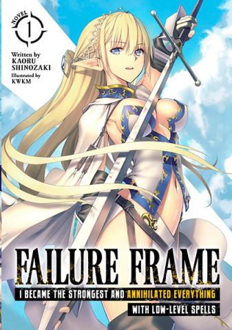 Failure Frame Light Novel Vol 1