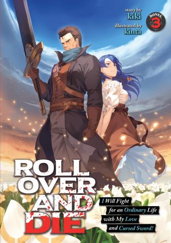 Roll Over and Die Light Novel Vol 3