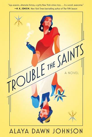 Trouble the Saints Trouble the Saints
