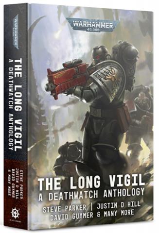 The Long Vigil - A Deathwatch anthology