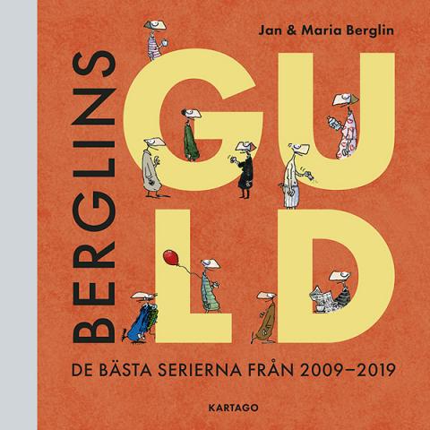 Berglins Guld - de bästa serierna från 2009-2019