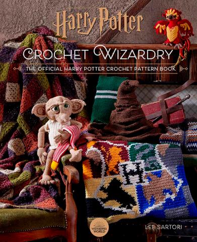 Crochet Wizardry: The Official Harry Potter Crochet Pattern Book