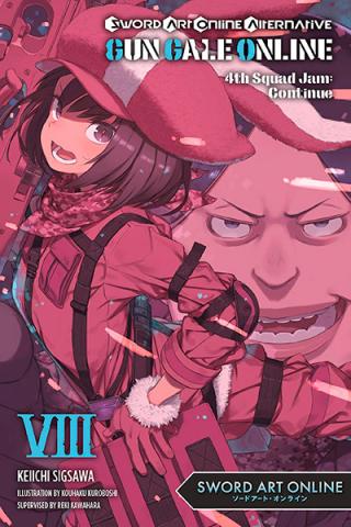 Sword Art Online Alternative Gun Gale Light Novel 8