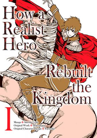 How a Realist Hero Rebuilt the Kingdom Omnibus Vol 1