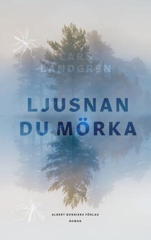 Ljusnan du mörka Ljusnan du mörka