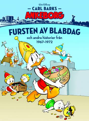 Carl Barks Ankeborg 29: Fursten av Blabdag