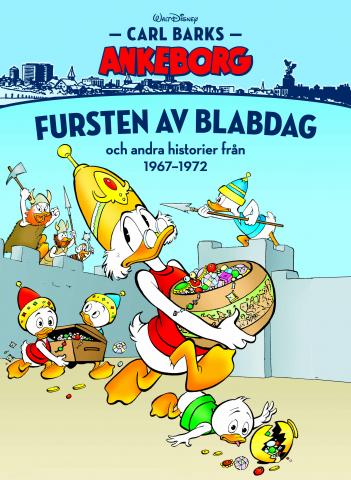Carl Barks Ankeborg 29: Fursten av Blabdag
