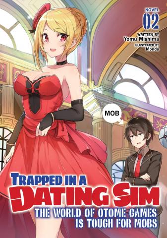 The World of Otome Games is Tough for Mobs Light Novel 2