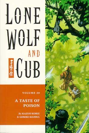Lone Wolf and Cub Vol 20: A Taste of Poison