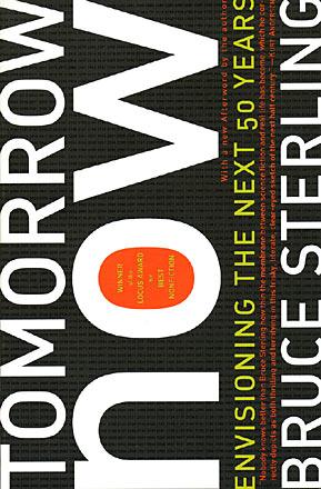 Tomorrow Now: Envisioning the Next Fifty Years