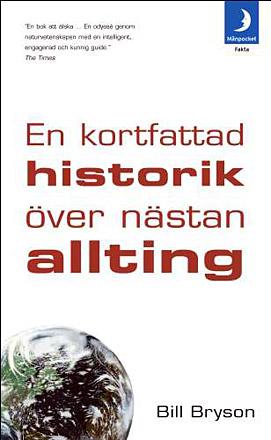 En kortfattad historik över nästan allting