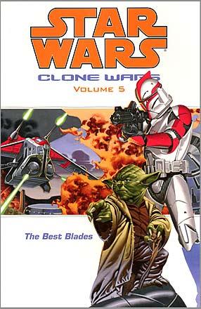 Clone Wars Vol 5: The Best Blades