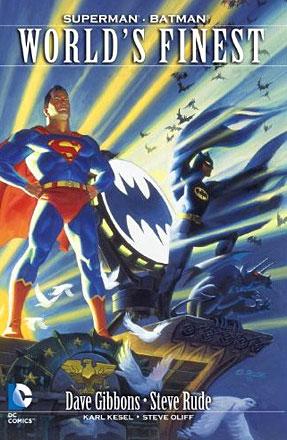 Superman/Batman World's Finest Superman/Batman World's Finest