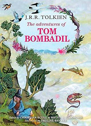 The Adventures of Tom Bombadil The Adventures of Tom Bombadil