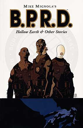 BPRD: Hollow Earth & Other Stories