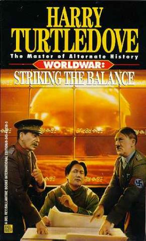 Worldwar: Striking the Balance