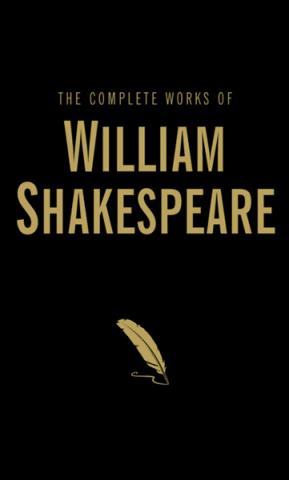 The Complete Works of William Shakespeare The Complete Works of William Shakespeare