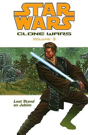 Clone Wars Vol 3: Last Stand on Jabiim