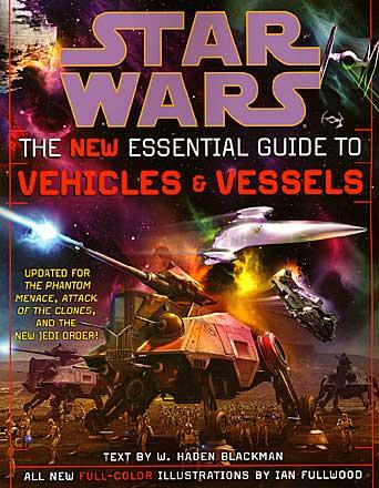 The New Essential Guide to Vehicles and Vessels
