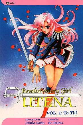 Revolutionary Girl Utena Vol 1: To Till
